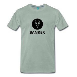 Banker Alien - Investment Trading Stock Shop - Extraterrestrial Alien - Fun Shirts Funny Style - Alien Shop World T-Shirt