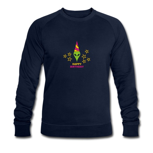 Happy Birthday Sweatshirt Men - Funny Gifts Shop - Alien Shirt | Extraterrestrial Alien & UFO Designs - Clothes and Accessories